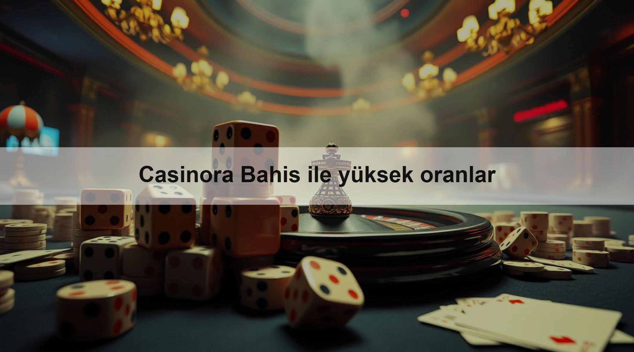Casinora Bahis ile yüksek oranlar