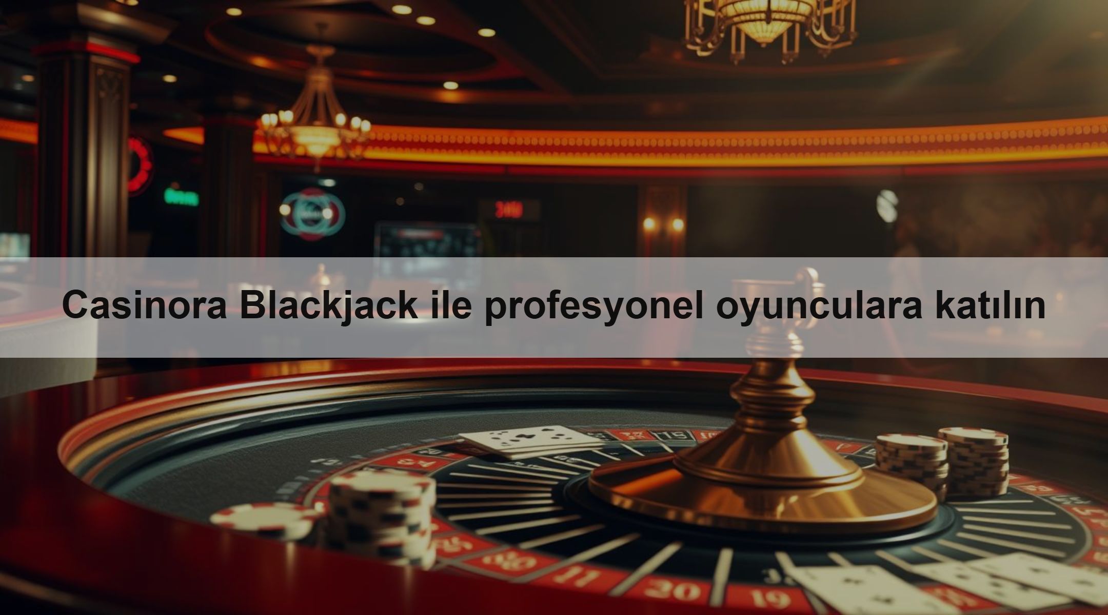 Casinora Blackjack ile profesyonel oyunculara katılın
