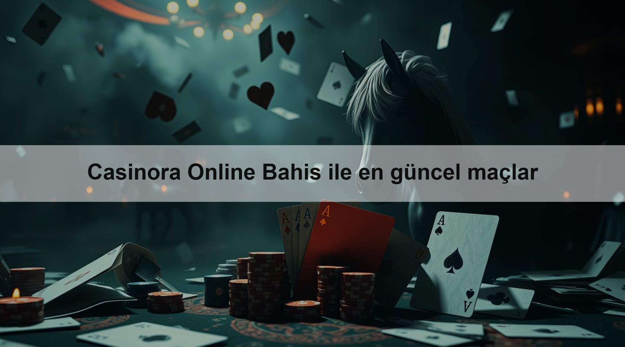 Casinora Online Bahis ile en güncel maçlar