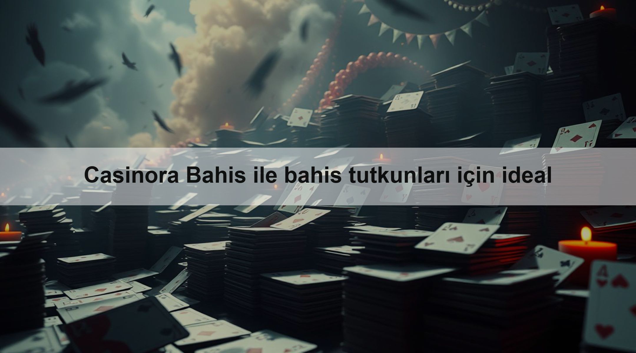 Casinora Bahis ile bahis tutkunları için ideal