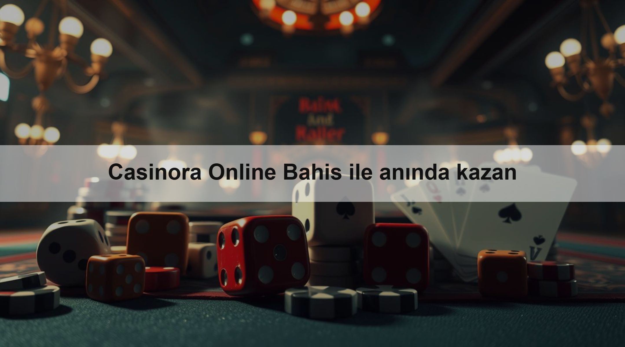 Casinora Online Bahis ile anında kazan