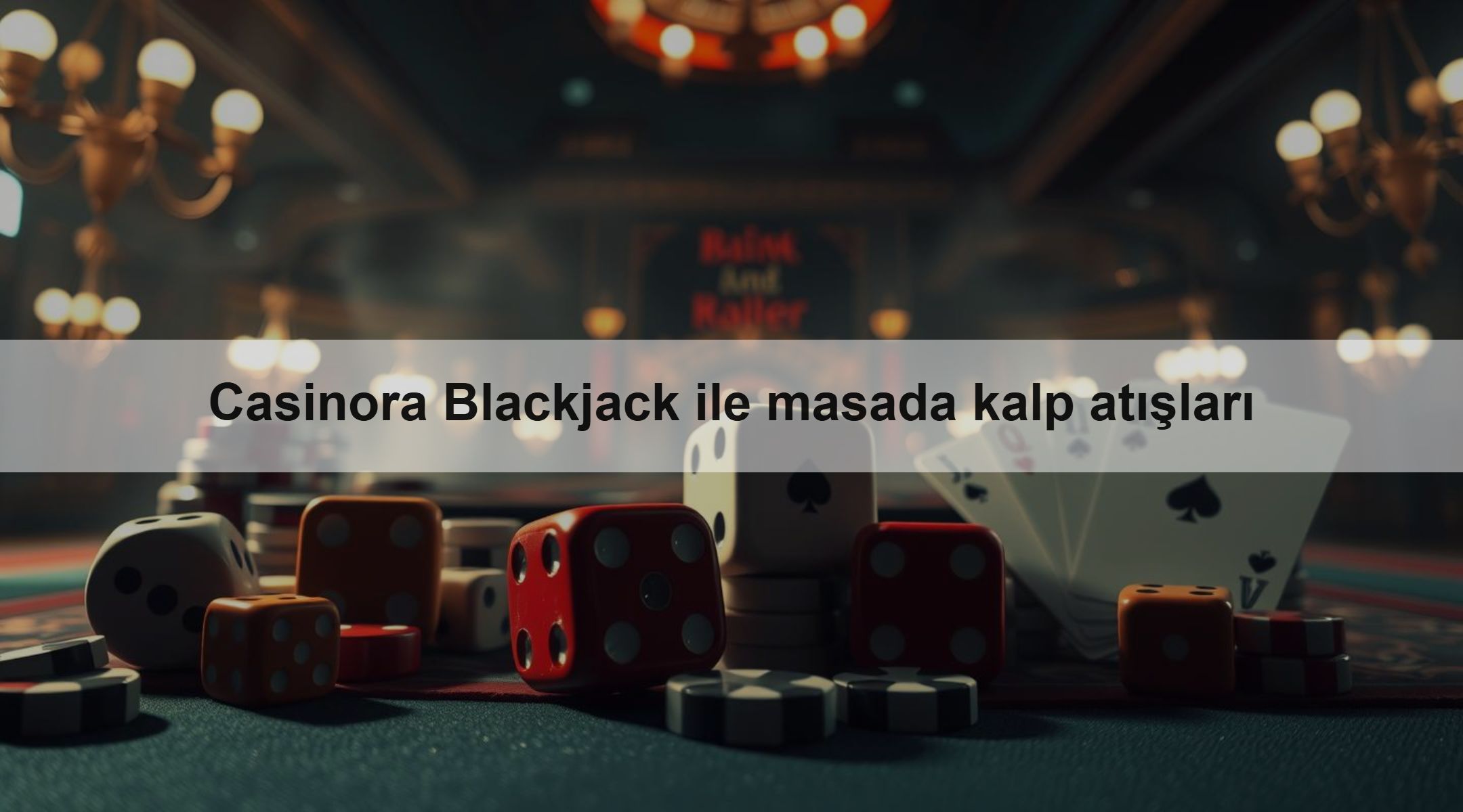 Casinora Blackjack ile masada kalp atışları