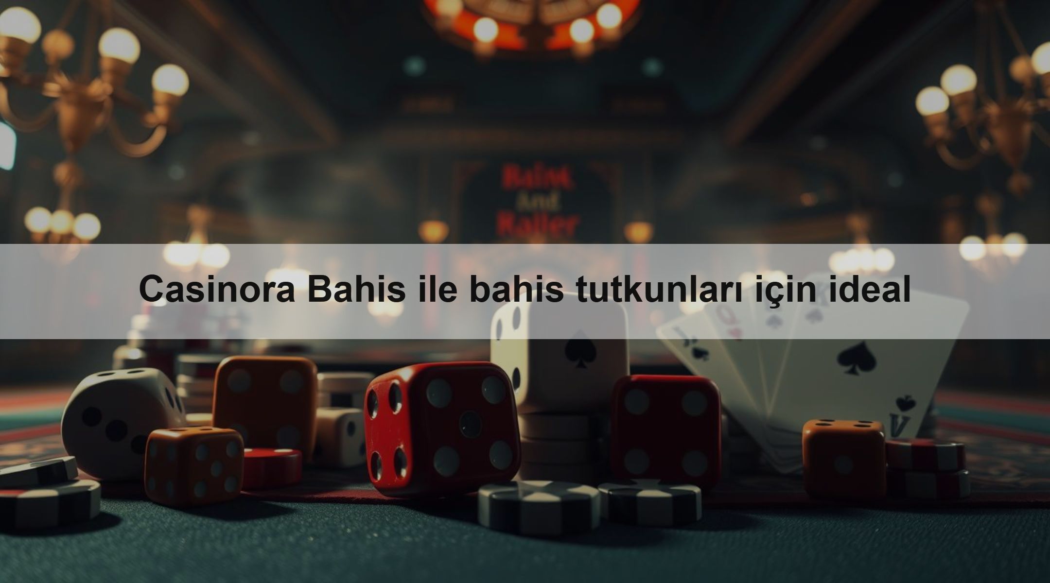 Casinora Bahis ile bahis tutkunları için ideal